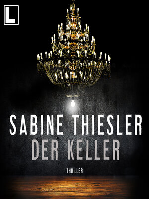 cover image of Der Keller (ungekürzt)
